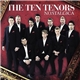 The Ten Tenors - Nostalgica